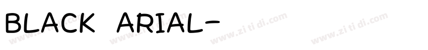 BLACK ARIAL字体转换